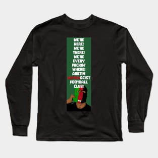 Anti Fascist Futbol Fans Are In Your Hood Long Sleeve T-Shirt
